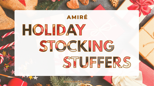 Amire Lifestyle Beauty Holiday Stocking Stuffers Gifts