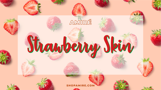 Strawberry Skin