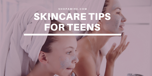 skincare tips for teens